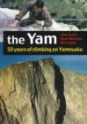 Image for The Yam : 50 years of climbing on Yamnuska