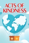 Image for ACTS OF KINDNESS: DAILY KINDNESS, DAILY