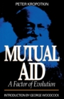 Image for Mutual aid  : a factor of evolution
