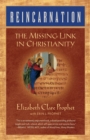 Image for Reincarnation : The Missing Link in Christianity