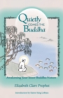 Image for Quietly Comes the Buddha