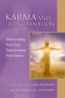 Image for Karma and Reincarnation : Transcending Your Past, Transforming Your Future