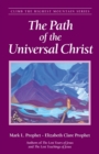 Image for The Path of the Universal Christ
