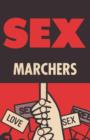 Image for Sex Marchers