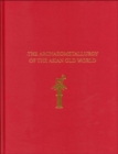 Image for The Archaeometallurgy of the Asian Old World