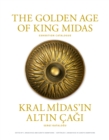 Image for The Golden Age of King Midas : Exhibition Catalogue