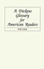 Image for A Dickens Glossary for American Readers