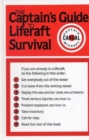 Image for The Captains&#39; Guide to Liferaft Survival