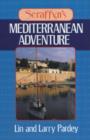 Image for Seraffyn&#39;s Mediterranean Adventure