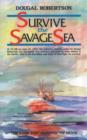 Image for Survive the Savage Sea : Sheridan House Maritime Classics
