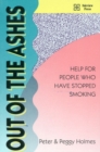 Image for Out of the ashes  : help for people who have stopped smoking