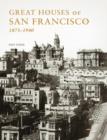 Image for Great Houses of San Francisco