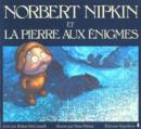 Image for Norbert Nipkin et La Pierre aux Enigmes