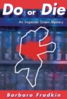 Image for Do or Die : An Inspector Green Mystery