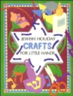 Image for Jewish Holiday Crafts : For Little Hands
