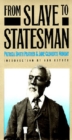 Image for From Slave to Statesman