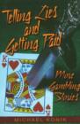 Image for Telling Lies &amp; Getting Paid : More Gambling Stories