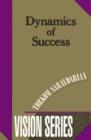 Image for Dynamics of Success