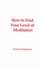 Image for How to Find Your Level of Meditation