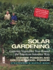 Image for Solar Gardening : Growing Vegetables Year-Round the American Intensive Way
