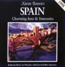 Image for Karen Brown&#39;s Spain  : charming inns &amp; itineraries