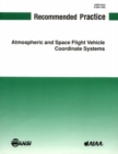 Image for Recommended Practice for Atmospheric and Space Flight Vehicle Coordinate Syst