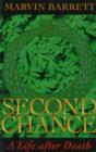 Image for Second Chance : A Life After Death
