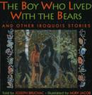 Image for The Boy Who Lived with the Bears
