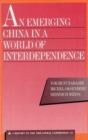 Image for An Emerging China in a World of Interdependence