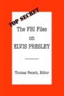 Image for The FBI Files on Elvis Presley
