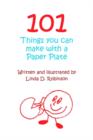 Image for 101 Things You Can Make with a Paper Plate