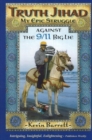 Image for Truth Jihad : My Epic Struggle Against the 9/11 Big Lie