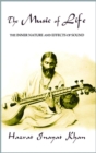 Image for The Music of Life (Omega Uniform Edition of the Teachings of Hazrat Inayat Khan)