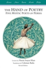 Image for Hand of Poetry: Five Mystic Poets of Persia