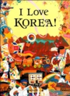 Image for I Love Korea!