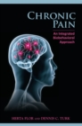 Image for Chronic Pain: An Integrated Biobehavioral Approach : An Integrated Biobehavioral Approach