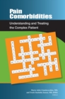 Image for Pain Comorbidities : Understanding and Treating the Complex Patient