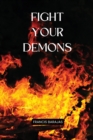 Image for Fight Your Demons