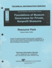 Image for Foundations of Museum Governance for Private, Nonprofit Museums
