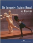 Image for The Interpreters Training Manual for Museums