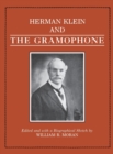 Image for Herman Klein and the Gramophone