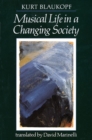 Image for Musical Life in a Changing Society : Aspects of Musical Sociology