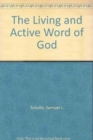 Image for The Living and Active Word of God