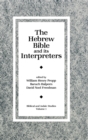 Image for The Hebrew Bible and Its Interpreters