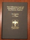 Image for Third-Millennium Legal and Administrative Texts in the Iraq Museum, Baghdad
