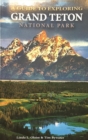 Image for A Guide to Exploring Grand Teton National Park