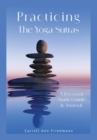 Image for Practicing the Yoga Sutras