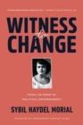 Image for Witness to Change
