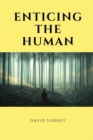 Image for Enticing the Human