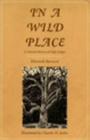 Image for In a Wild Place : A Natural History of High Ledges